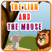 Lion and Mouse Kids Story