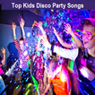 Kids Disco Party Songs & Music