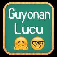 Guyonan Lucu پوسٹر
