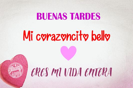 Feliz Tarde Mi Amor, Frases de Buenas Tardes for Android - APK Download