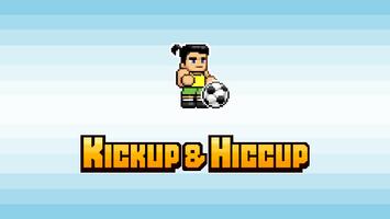 Kickup & Hiccup Affiche