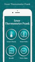Fever Check Thermometer Prank poster