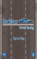 Reckless Driver Racing Free Poster