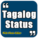 Tagalog, Hugot, Pinoy & Bisaya Quotes Editor 2018 APK