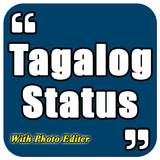 Tagalog, Hugot, Pinoy & Bisaya Quotes Editor 2018