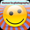 ”Humor in photography