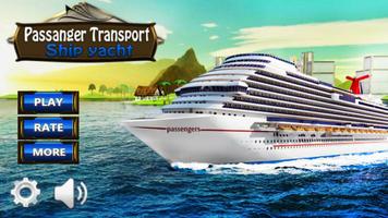 Passenger Transport Ship Yacht poster