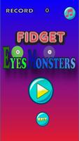 Fidget Eyes Monster पोस्टर