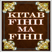 Kitab Fihii Ma Fihii