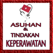 Asuhan & Tindakan Keperawatan.