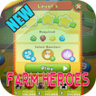 Guide Farm Heroes Super Saga