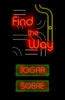 Find The Way - Quebra-Cabeça постер