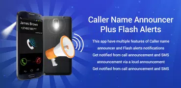 Caller Name Announcer and flash alert