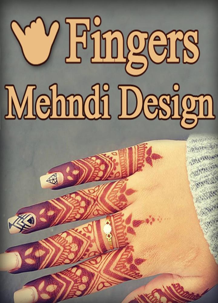 Finger Mehndi Designs Video New Stylish Mehandi For Android