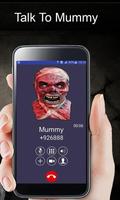 Fake Video Call from the Mummy Prank screenshot 1