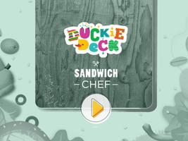 Duckie Deck Sandwich Chef poster