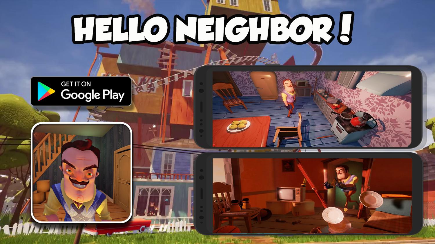 Хелло нейбор читы. Hello Neighbor Alpha 4. Hello Neighbor Android APK. Hello Neighbor Alpha 4 Android. Хелло нейбор системные требования на андроид.