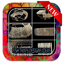Fish Traps Designs Ideas APK
