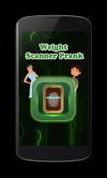 Weight Scanner Prank Affiche