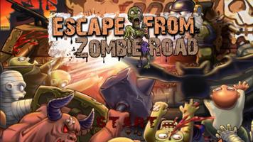 Escape From Zombie Road: The L Affiche