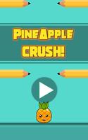 Pineapple Pen Crush Game plakat