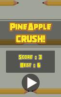Pineapple Pen Crush Game скриншот 3