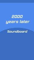 2000 Years Later Soundboard screenshot 1