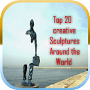 Top 20 creative Sculptures Around the World APK