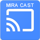 Miracast Display Finder |  Video & TV Cast APK