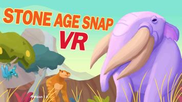 Stone Age Snap VR Affiche