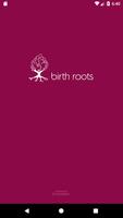 Birth Roots Doula پوسٹر