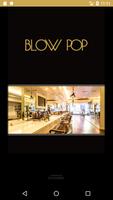 Blow Pop Blow Dry Bar โปสเตอร์