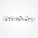START WITH SLEEP-APK