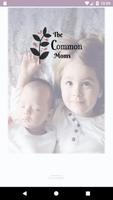 The Common Moms Affiche