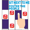 Piano Magic - Foster The People; Sit Next to Me