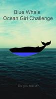 Blue Whale Ocean Girl Challenge 截图 2