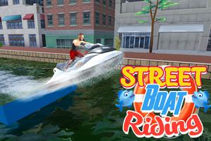 Street Boat Riding Affiche