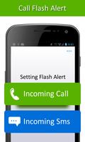 Call Flash Alert poster