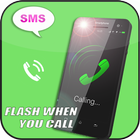 Flash Alert Calls and Sms 2018 PRO icono