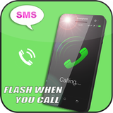 Flash Alert Calls and Sms 2018 PRO icon