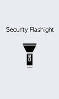 Flashlight - Security Info poster