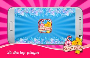 برنامه‌نما Guide Candy Crush Soda Saga عکس از صفحه