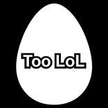 Too LOL