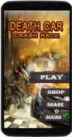 2 Schermata Death Car : Crash Race