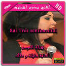 Rai sentimetal : cheba malak, cheba dalila APK