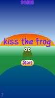 kiss the frog Affiche