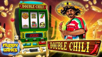 Free Slots: Double Chili poster