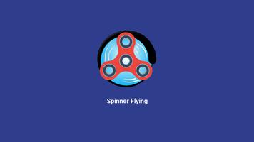 Spinner Flying Plakat