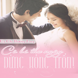 Cô Bé Thơ Ngây Đừng Hòng Trốn