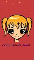 Crazy Blonde Jokes постер
